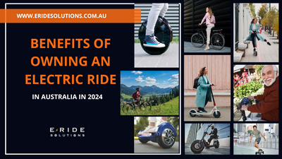 Benefits of Owning an Electric Ride in Australia in 2024