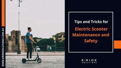 How To: Tips and Tricks for Electric Scooter Maintenance and Safety