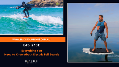 E-Foils 101: Everything You Need to Know About Electric Foil Boards